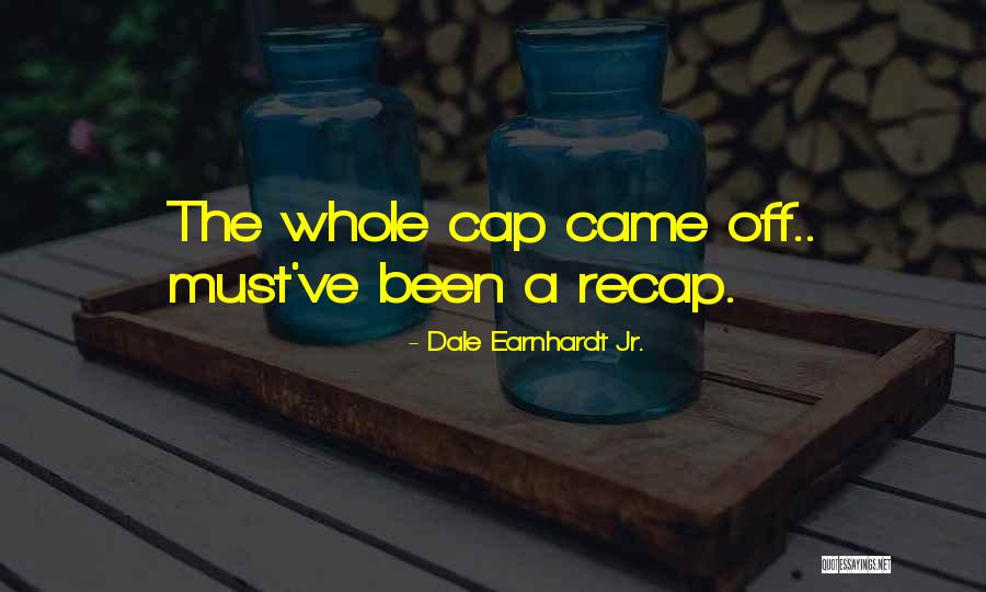 Kewaspadaan Transmisi Quotes By Dale Earnhardt Jr.