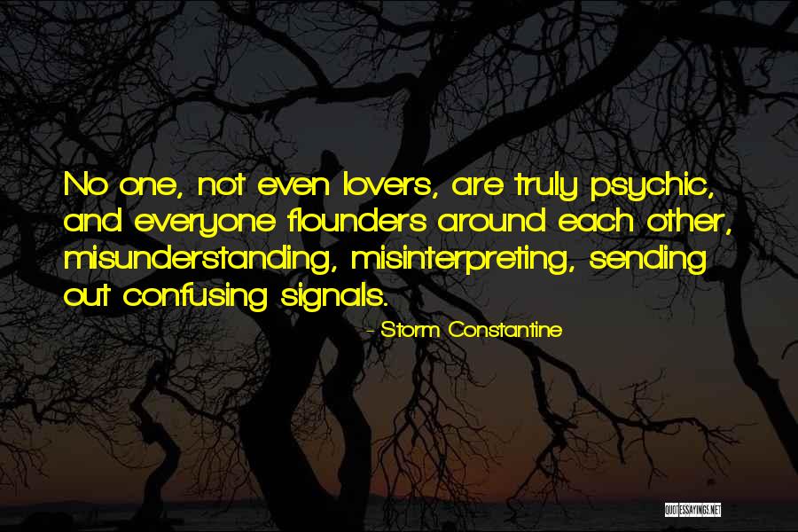 Kewaspadaan Universal Quotes By Storm Constantine Kewaspadaan Universal Quotes By Storm Constantine