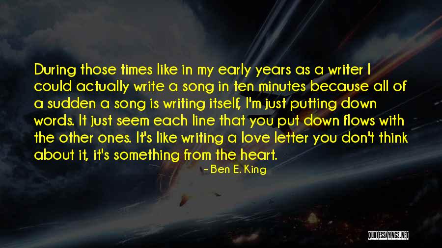 Kewujudan Manusia Quotes By Ben E. King Kewujudan Manusia Quotes By Ben E. King