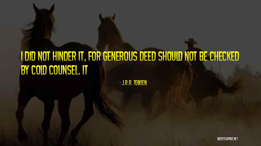 Key Cassio Quotes By J.R.R. Tolkien