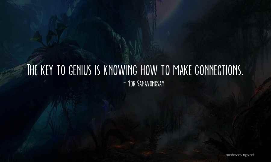 Key Ideas Quotes By Nor Sanavongsay Key Ideas Quotes By Nor Sanavongsay