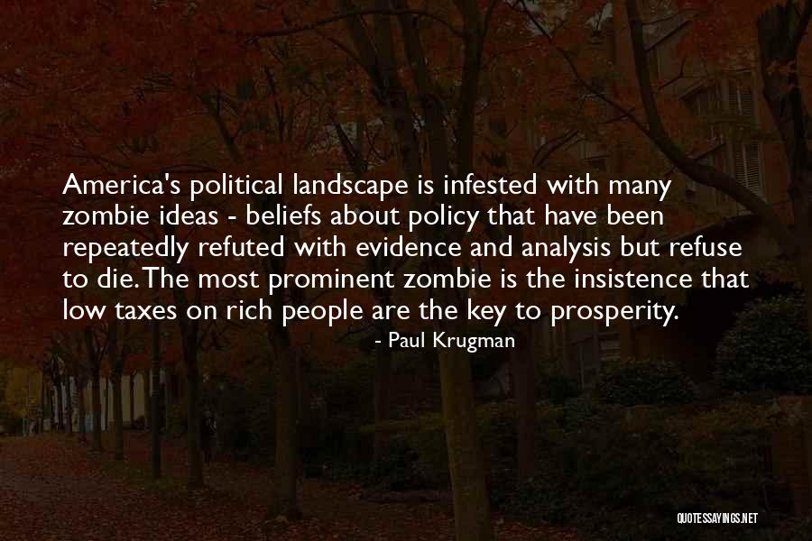 Key Ideas Quotes By Paul Krugman Key Ideas Quotes By Paul Krugman