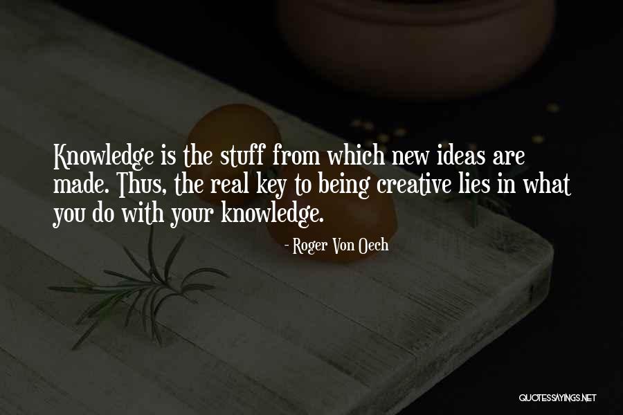 Key Ideas Quotes By Roger Von Oech Key Ideas Quotes By Roger Von Oech