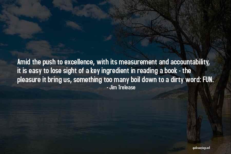 Key Ingredient Quotes By Jim Trelease Key Ingredient Quotes By Jim Trelease