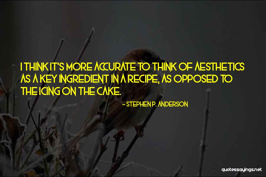 Key Ingredient Quotes By Stephen P. Anderson Key Ingredient Quotes By Stephen P. Anderson