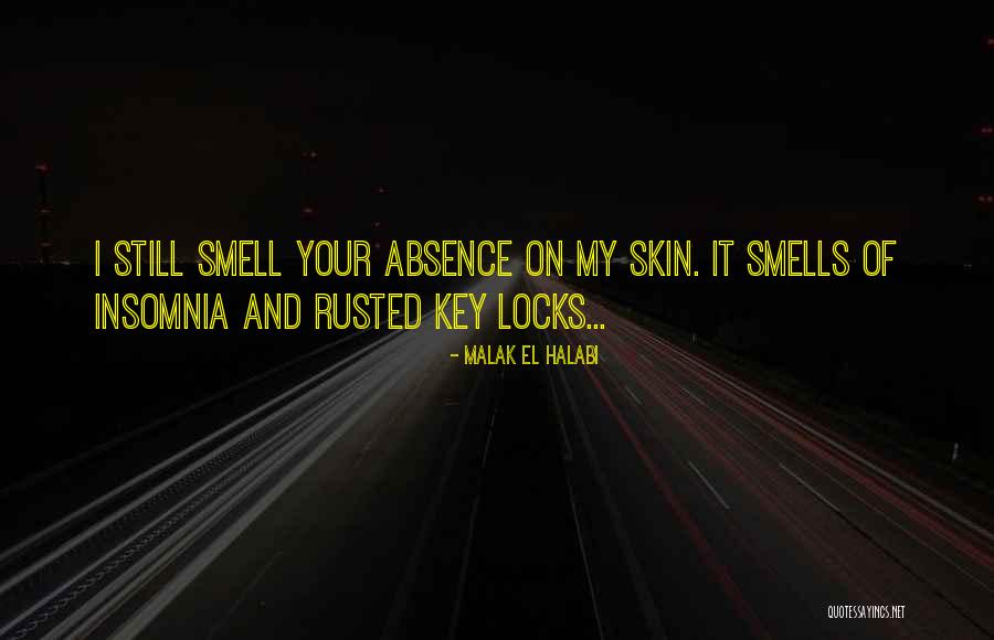 Key Locks Quotes By Malak El Halabi Key Locks Quotes By Malak El Halabi