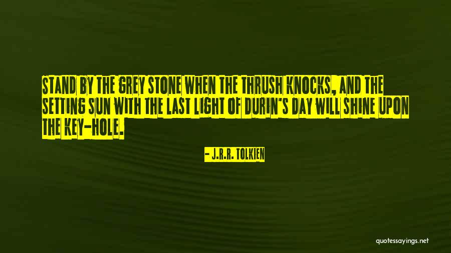 Key Of Light Quotes By J.R.R. Tolkien Key Of Light Quotes By J.R.R. Tolkien
