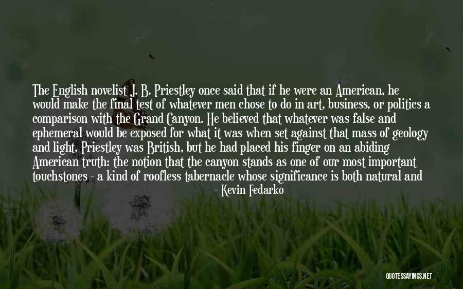 Key Of Light Quotes By Kevin Fedarko Key Of Light Quotes By Kevin Fedarko