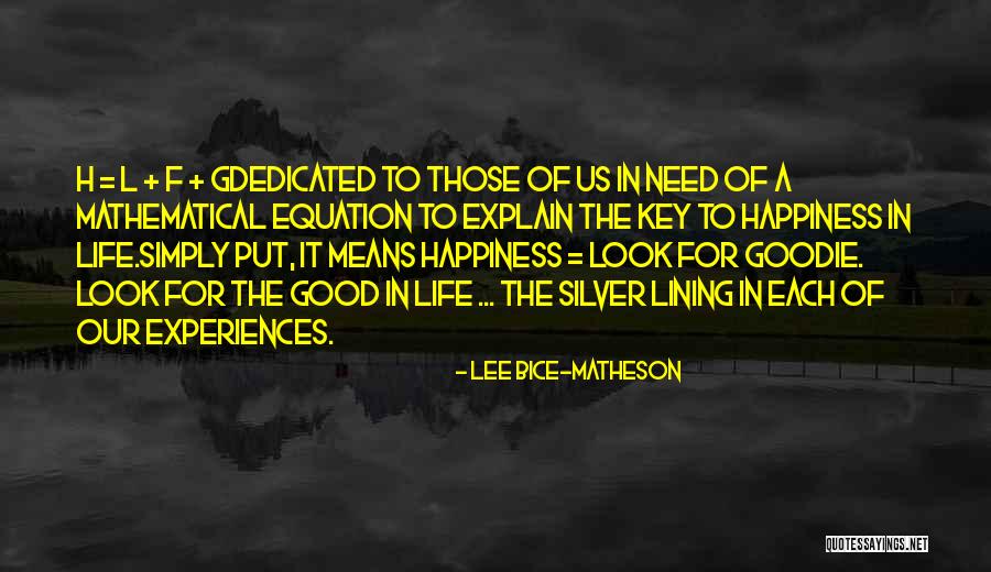 Key Of Light Quotes By Lee Bice-Matheson Key Of Light Quotes By Lee Bice-Matheson
