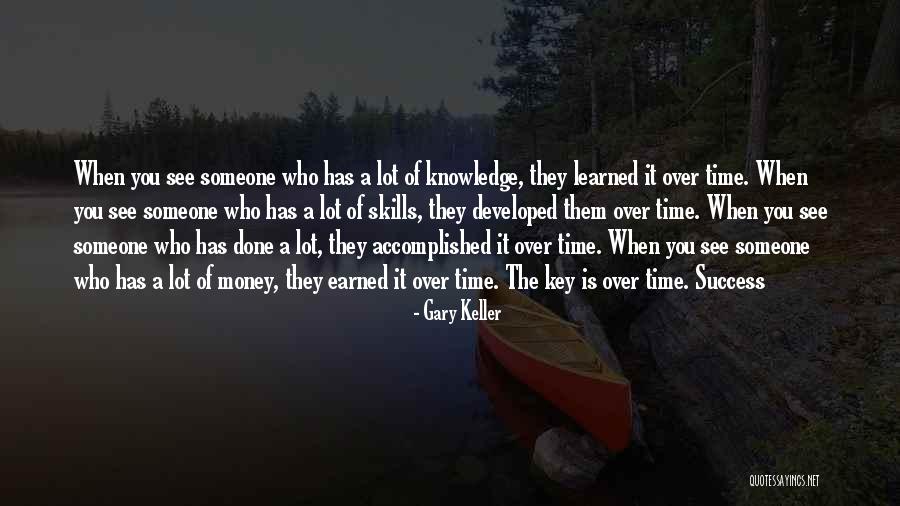 Key Of Success Quotes By Gary Keller Key Of Success Quotes By Gary Keller