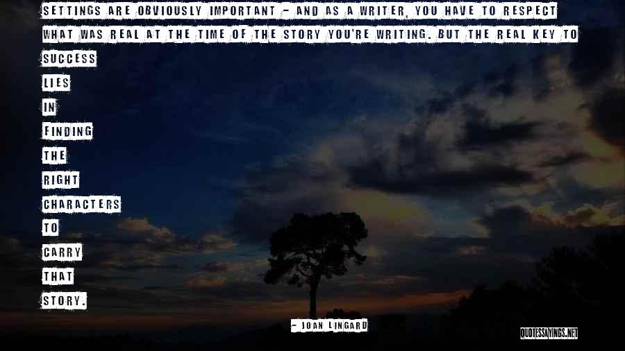 Key Of Success Quotes By Joan Lingard Key Of Success Quotes By Joan Lingard