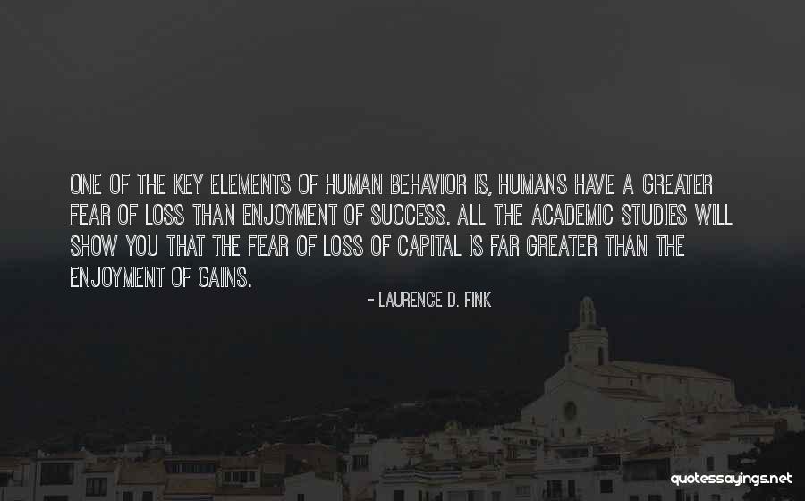 Key Of Success Quotes By Laurence D. Fink Key Of Success Quotes By Laurence D. Fink