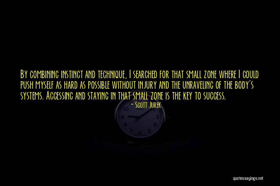 Key Of Success Quotes By Scott Jurek Key Of Success Quotes By Scott Jurek