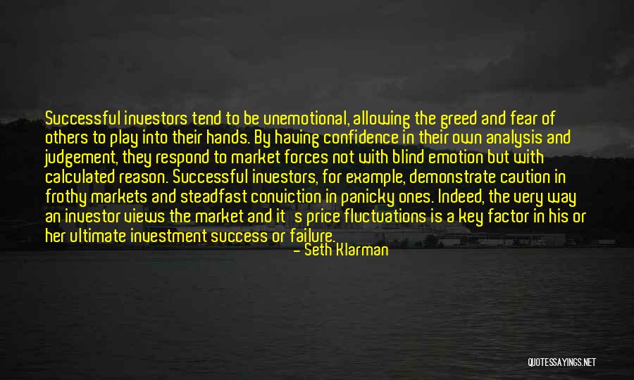 Key Of Success Quotes By Seth Klarman Key Of Success Quotes By Seth Klarman