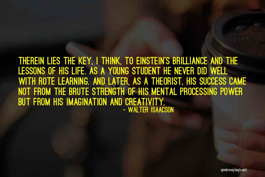 Key Of Success Quotes By Walter Isaacson Key Of Success Quotes By Walter Isaacson
