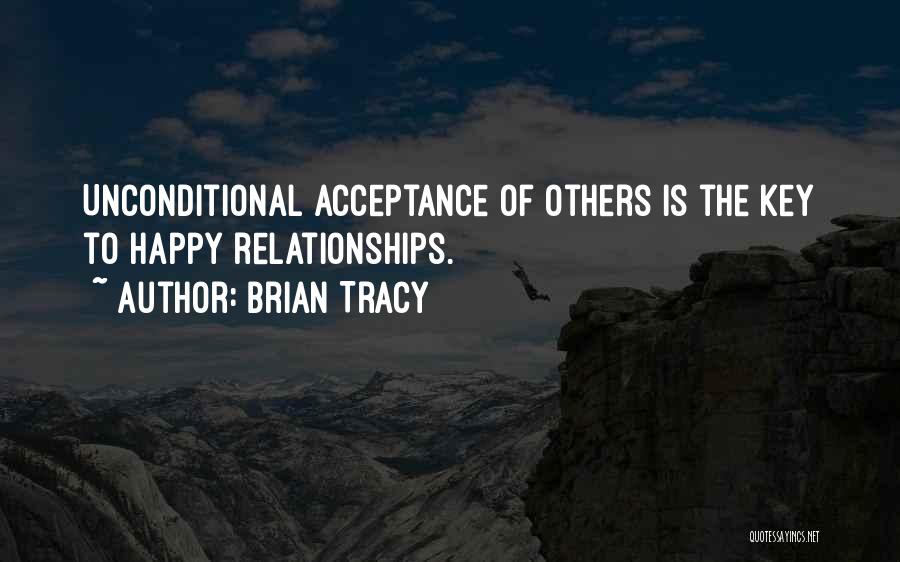 Key To Happiness Quotes By Brian Tracy