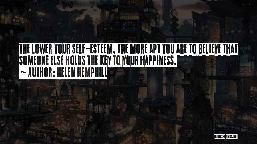 Key To Happiness Quotes By Helen Hemphill