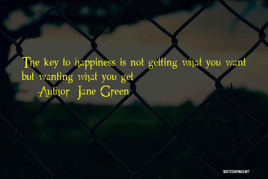 Key To Happiness Quotes By Jane Green