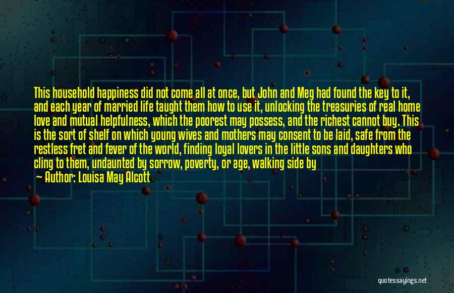 Key To Happiness Quotes By Louisa May Alcott Key To Happiness Quotes By Louisa May Alcott