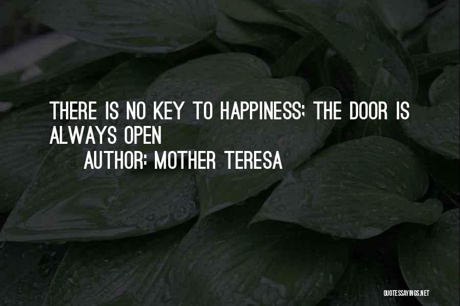 Key To Happiness Quotes By Mother Teresa