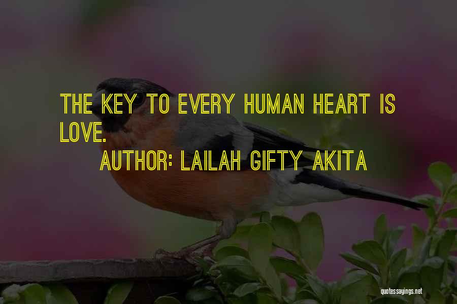Key To Heart Quotes By Lailah Gifty Akita