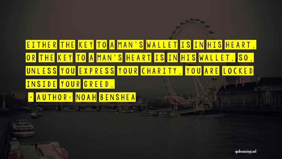 Key To Heart Quotes By Noah Benshea