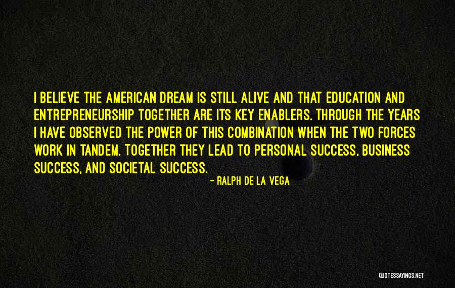 Key To Success Education Quotes By Ralph De La Vega