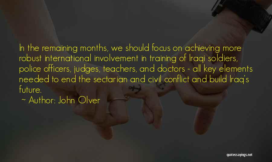 Key To The Future Quotes By John Olver