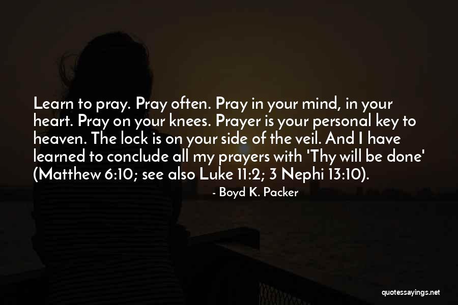 Key To Your Heart Quotes By Boyd K. Packer