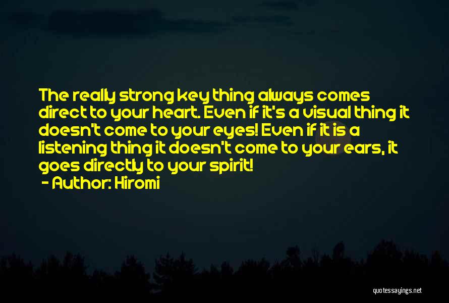 Key To Your Heart Quotes By Hiromi