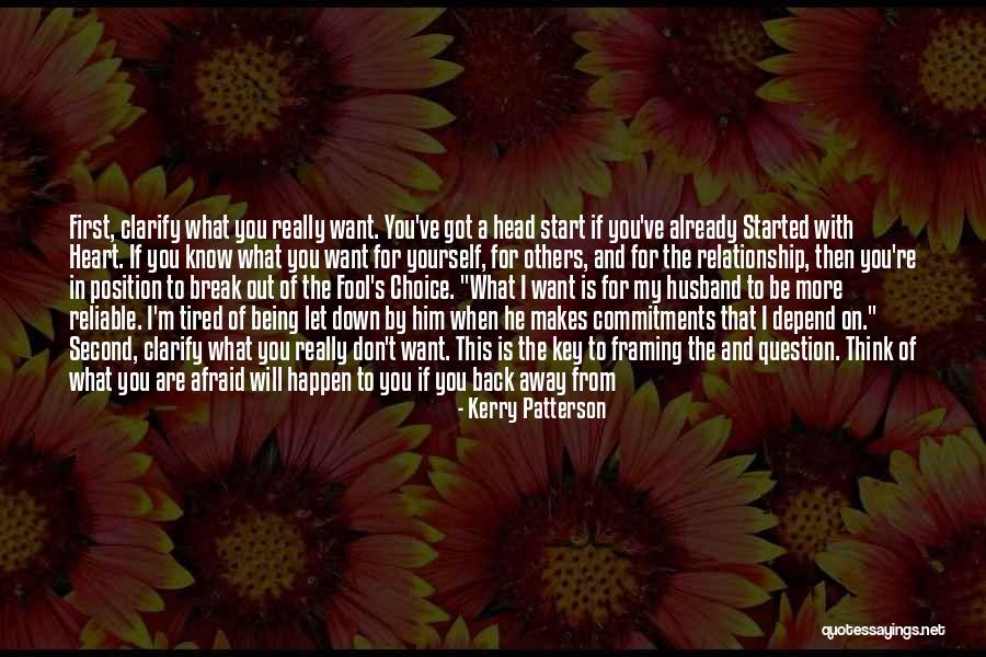 Key To Your Heart Quotes By Kerry Patterson