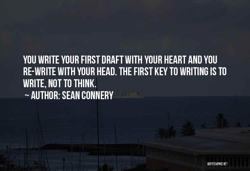 Key To Your Heart Quotes By Sean Connery