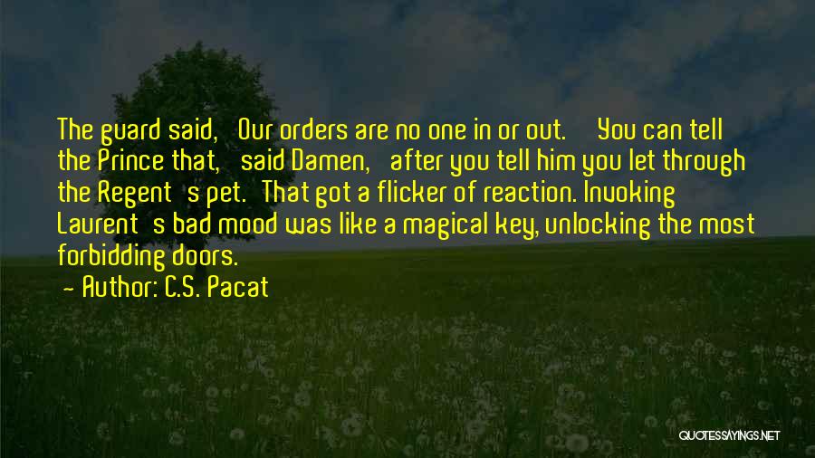 Key Unlocking Quotes By C.S. Pacat