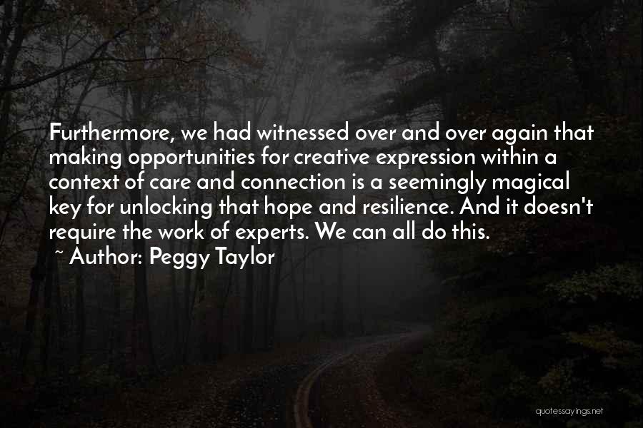 Key Unlocking Quotes By Peggy Taylor