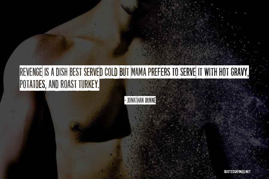 Key4mate Quotes By Jonathan Dunne Key4mate Quotes By Jonathan Dunne