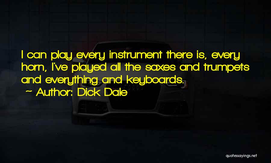 Keyboards Quotes By Dick Dale