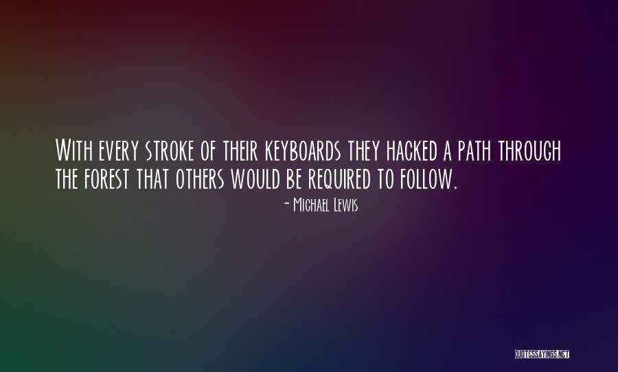 Keyboards Quotes By Michael Lewis Keyboards Quotes By Michael Lewis