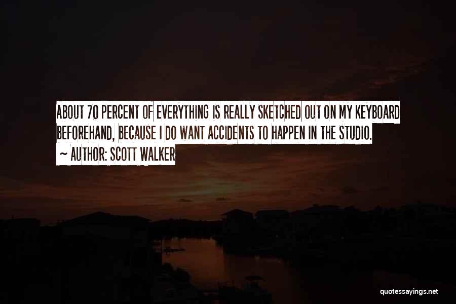 Keyboards Quotes By Scott Walker