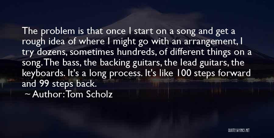 Keyboards Quotes By Tom Scholz