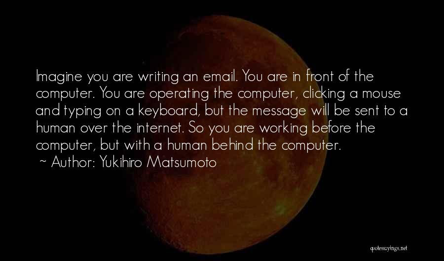 Keyboards Quotes By Yukihiro Matsumoto