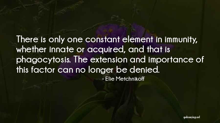 Keycutters Quotes By Elie Metchnikoff Keycutters Quotes By Elie Metchnikoff