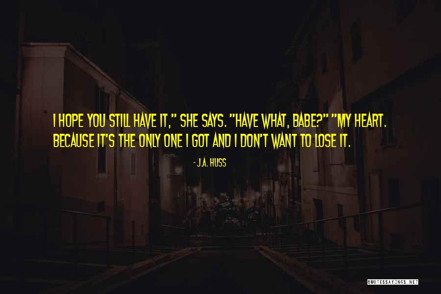 Keycutters Quotes By J.A. Huss Keycutters Quotes By J.A. Huss
