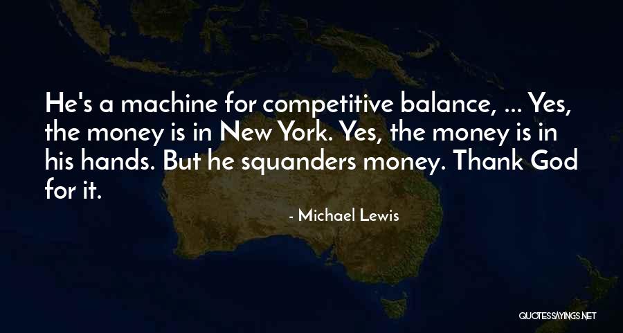 Keyed Deadbolt Quotes By Michael Lewis Keyed Deadbolt Quotes By Michael Lewis