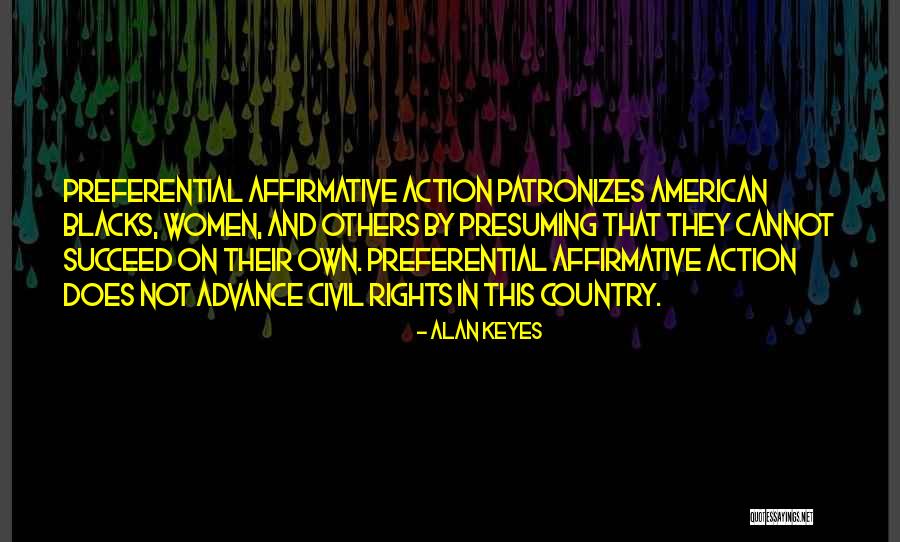 Keyes Quotes By Alan Keyes Keyes Quotes By Alan Keyes