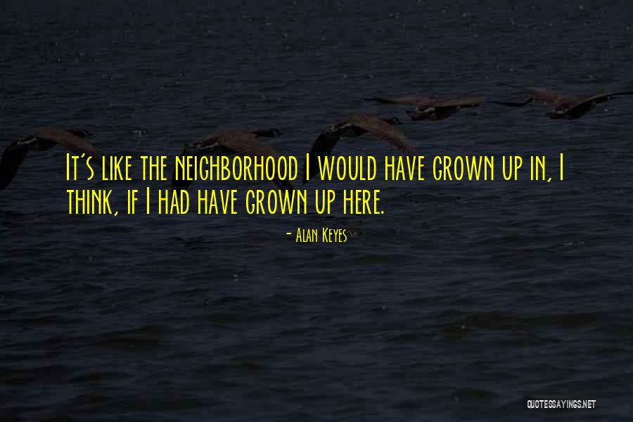 Keyes Quotes By Alan Keyes Keyes Quotes By Alan Keyes