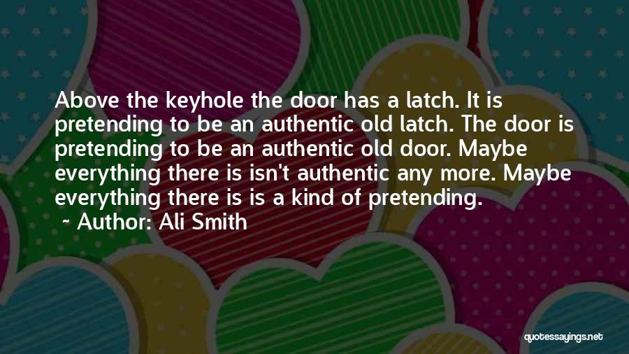 Keyhole Quotes By Ali Smith