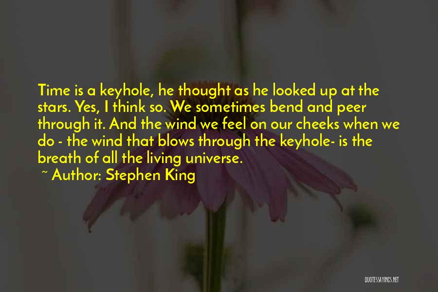 Keyhole Quotes By Stephen King