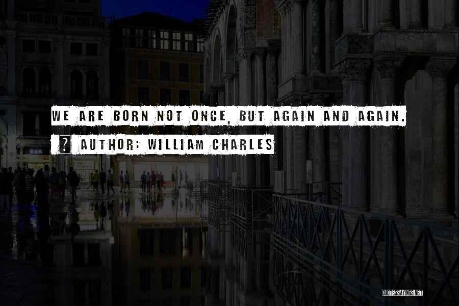 Keyholes Around The World Quotes By William Charles