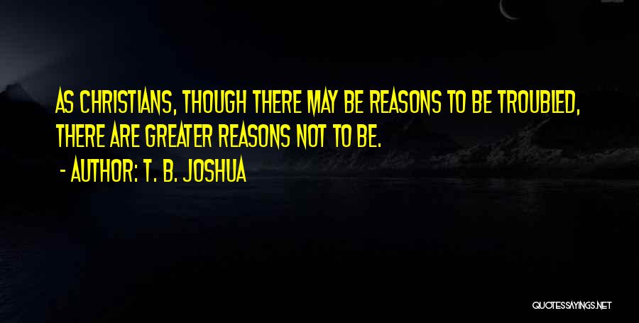 Keymer Tiles Quotes By T. B. Joshua