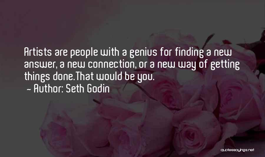 Keynan Dutton Quotes By Seth Godin